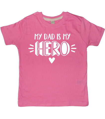My Dad is My Hero Children's T-Shirt