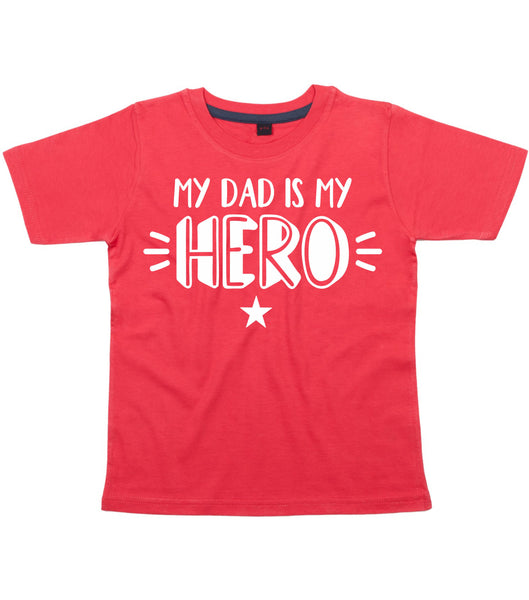 My Dad is My Hero Children's T-Shirt