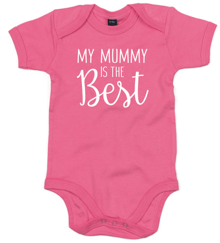 My Mummy is The Best Baby Bodysuit