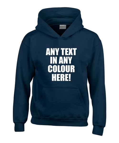 Personalised Any Text in Any Colour Custom Print Hoodie