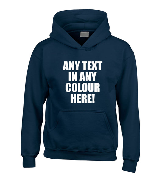 Personalised Any Text in Any Colour Custom Print Hoodie