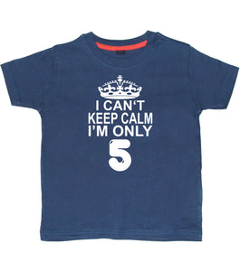 Je ne peux pas rester calme, je n'ai que 5 ans. T-shirt enfant 