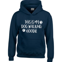 This is My Dog Walking Hoodie