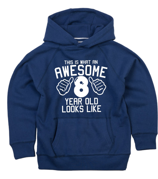 Personalised This is what an awesome 8 year old looks likeHoodie