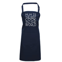 Mum is the best cook in the world Apron