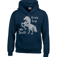 Horses Keep Me Stable Horse Riding Hoodie