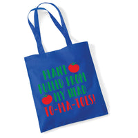 Plant Fuelled Tote Bag