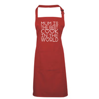 Mum is the best cook in the world Apron
