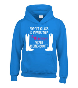 Forget Glass Slippers, This Princess wears Riding Boots! Hoodie