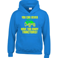 You Can Never Have Too Many Tractors!' Funny Farmer Children's Hoodie