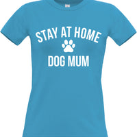 Women's Fitted T-Shirt 'Stay at Home Dog Mum'