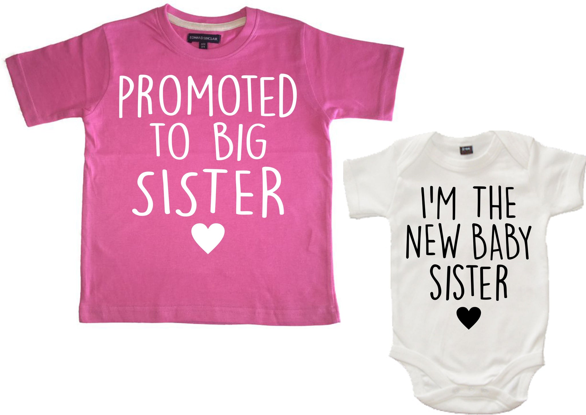 Promoted to Big Sister Bubblegum Pink T-Shirt and New Baby Sister White Bodysuit Set
