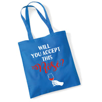 Will You Accept this Rosé Tote Bag