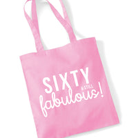 Sixty & Still Fabulous