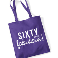 Sixty & Still Fabulous
