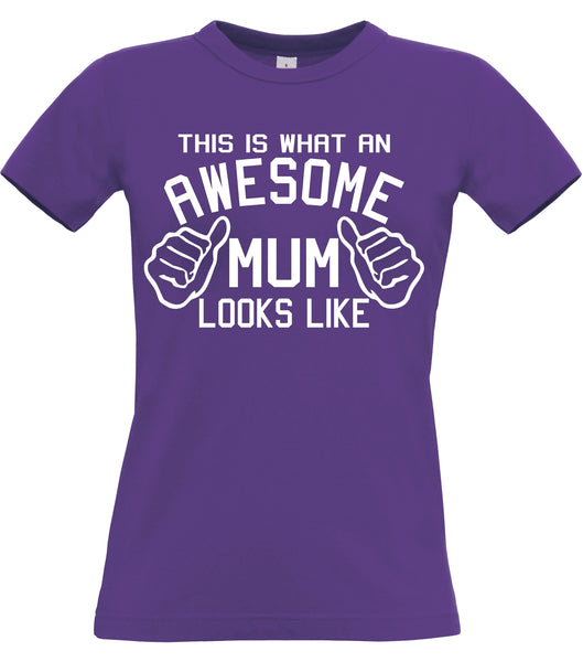This is what an Awesome Mum looks like Fitted Women's T Shirt