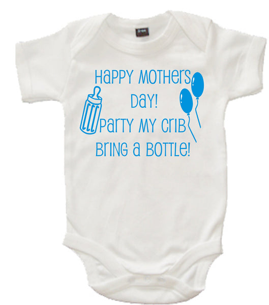 Happy Mother's Day Party in my Crib Bring A Bottle Baby Bodysuit
