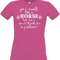 Yes I Smell like a Horse Fitted Women's T Shirt