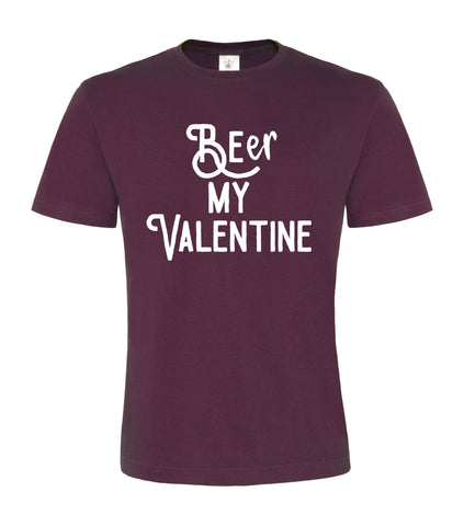 Bière My Valentine T-shirt unisexe 