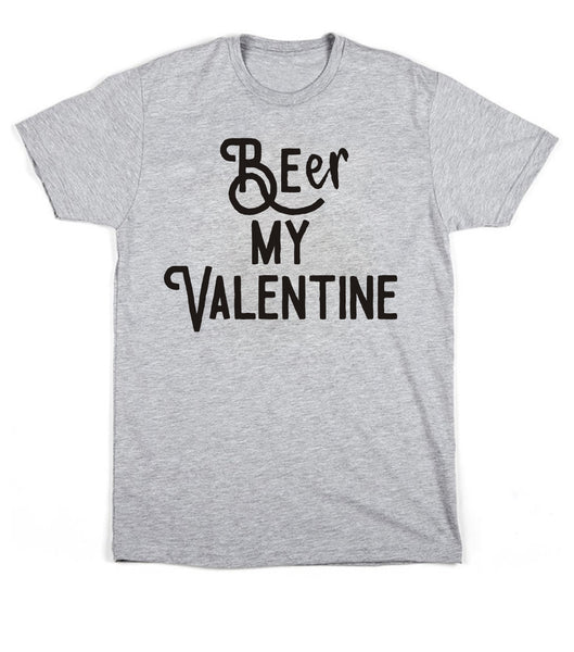 Bière My Valentine T-shirt unisexe 