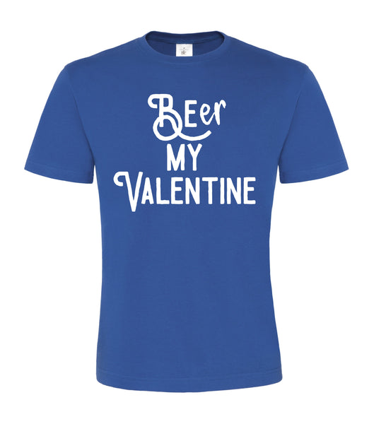Bière My Valentine T-shirt unisexe 