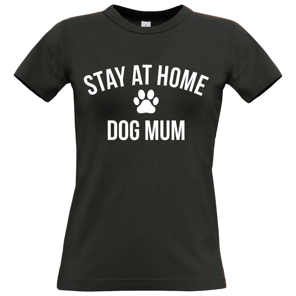 Women's Fitted T-Shirt 'Stay at Home Dog Mum'