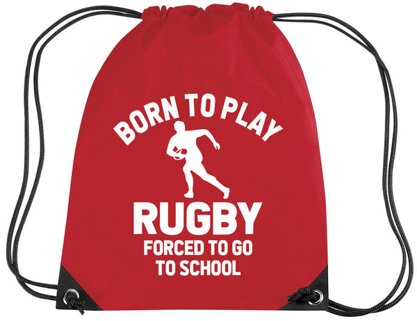Born to Play Rugby Drawstring Bag