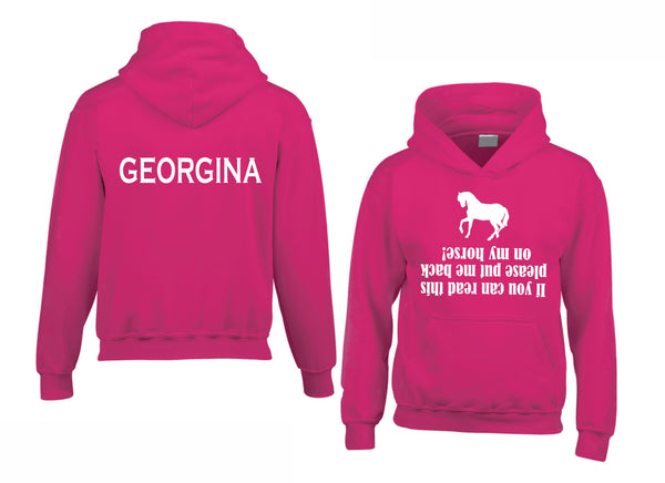 Personalised If you Can Read This Horsey Hoodie with Name on the Back