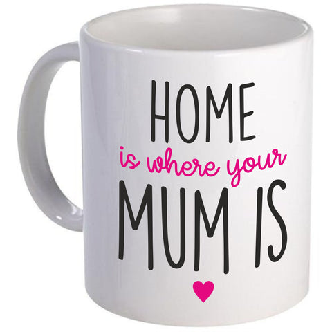 La maison est où ta maman est Mug