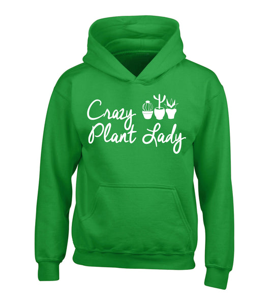 Crazy Plant Lady Hoodie