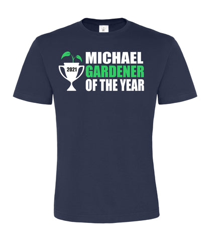 Personalised Gardener of The Year Unisex T Shirt