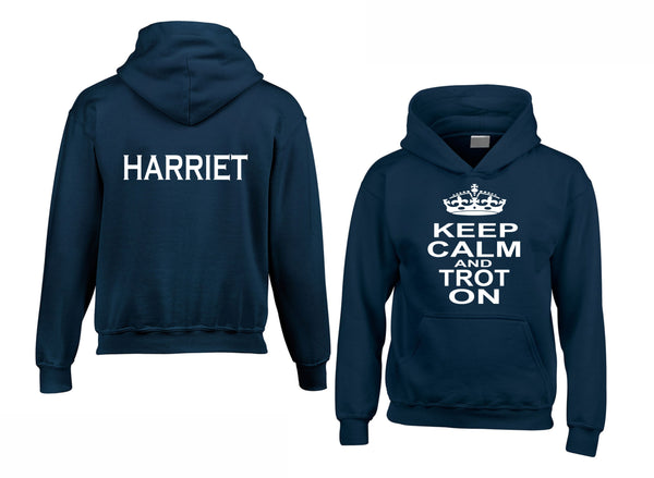 Personalised Keep Calm and Trot On Hoodie with Name on the Back