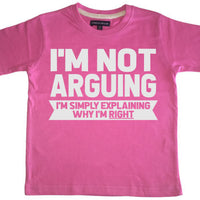 Je ne discute pas, j'explique pourquoi j'ai raison T-shirt enfant 