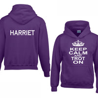 Personalised Keep Calm and Trot On Hoodie with Name on the Back
