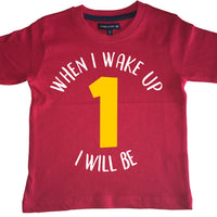 T-shirt enfant rouge 'Quand je me réveille je serai...' anniversaire avec imprimé blanc et jaune 