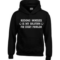 Riding Horses is my Solution for every Problem Horse Hoodie with White Print
