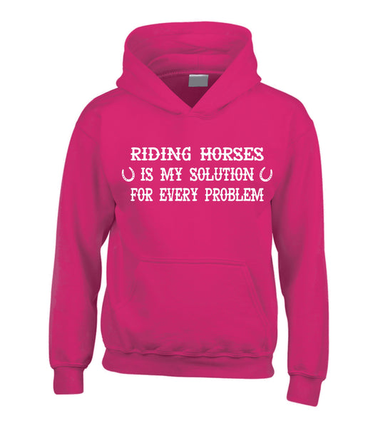 Riding Horses is my Solution for every Problem Horse Hoodie with White Print
