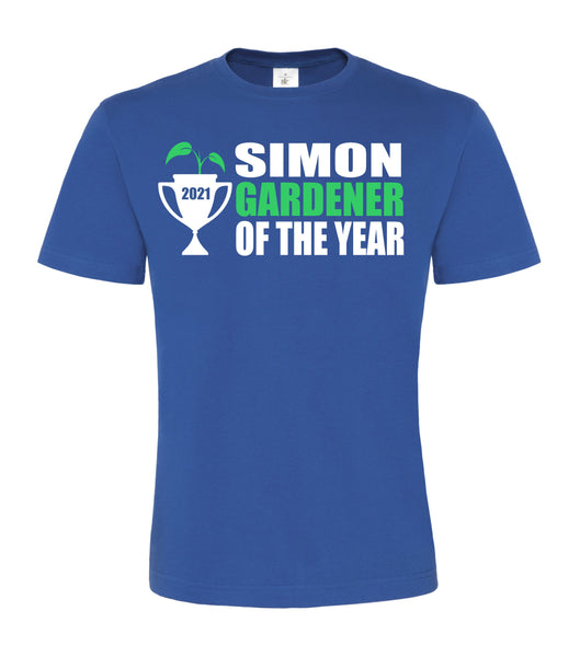 Personalised Gardener of The Year Unisex T Shirt