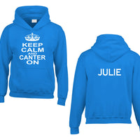 Personalised Keep Calm and Canter On Hoodie with Name on the Back