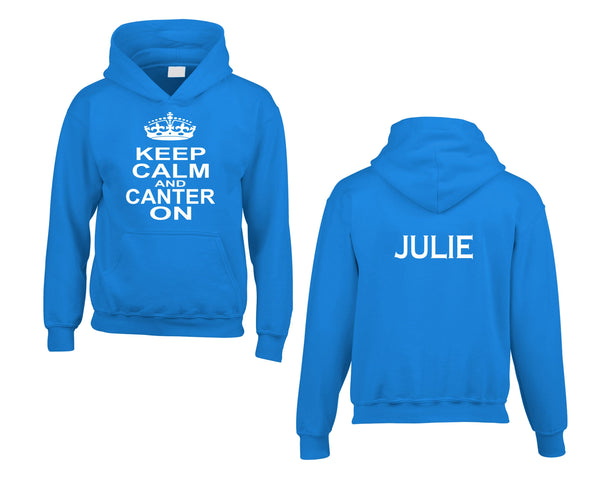 Personalised Keep Calm and Canter On Hoodie with Name on the Back