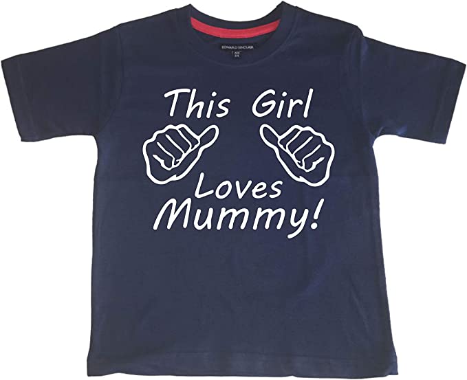 This girl loves Mummy. Kid's T-Shirt